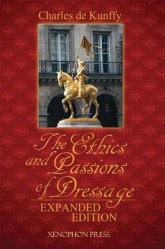 The Ethics and Passions of Dressage - cover