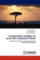 Conservation studies on some RET medicinal Plants