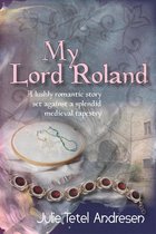 My Lord Roland