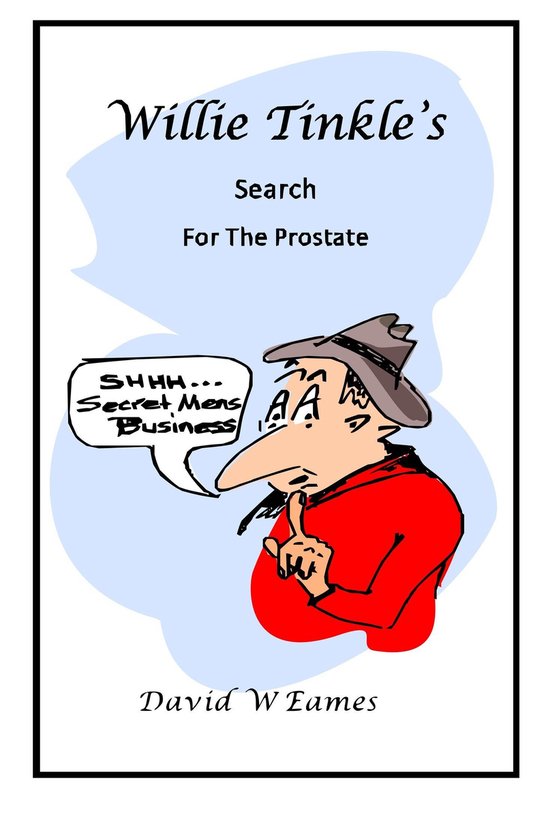 Willie Tinkle's Search For The Prostate - cover