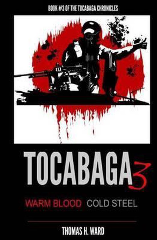 The Tocabaga Chronicles: A Jack Gunn Suspense Thriller- Toca ... - cover