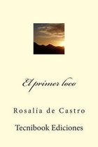 El Primer Loco