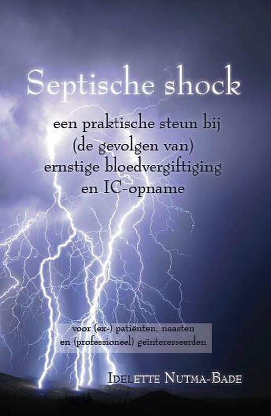 Septische shock - Idelette Nutma-Bade | Northernlights300.org