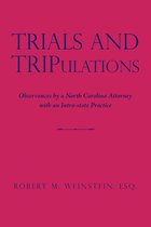 Trials and Tripulations