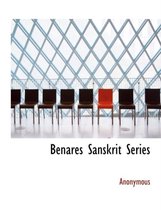 Benares Sanskrit Series