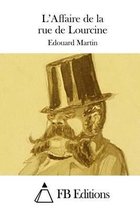 L'Affaire de la rue de Lourcine
