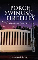 Porch Swings and Fireflies