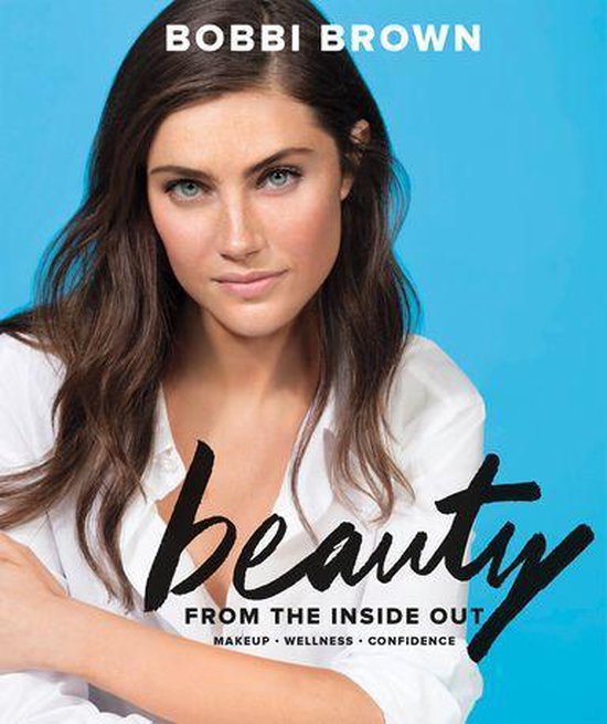 Bobbi Brown Beauty from the Inside Out - cover