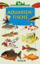 Ensslins Kleine Naturführer. Aquarienfische