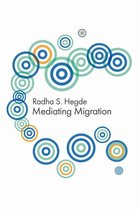 Mediating Migration