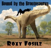 Bound by the Brontosaurus