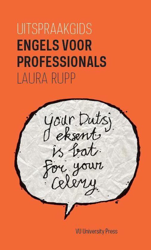Uitspraakgids Engels voor professionals - Laura Rupp | Highergroundnb.org