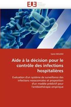 Aide à la décision pour le contrôle des infections hospitalières