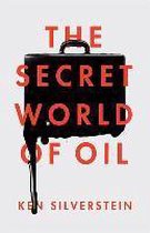 Secret World Of Oil
