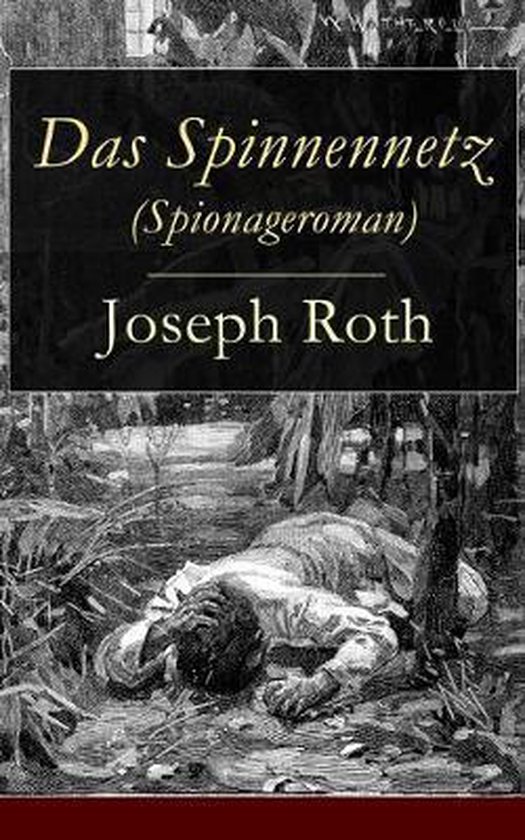 Das Spinnennetz (Spionageroman) - cover
