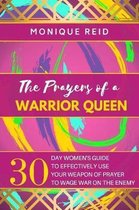 The Prayers of a Warrior Queen