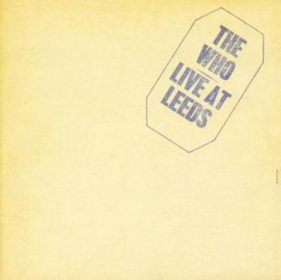 The Who - Live At Leeds-25 Anniversary (CD) (Remastered) (25th Anniversary Edition)