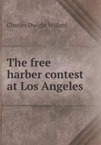 The free harber contest at Los Angeles