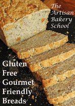 Gluten Free Gourmet Friendly Breads