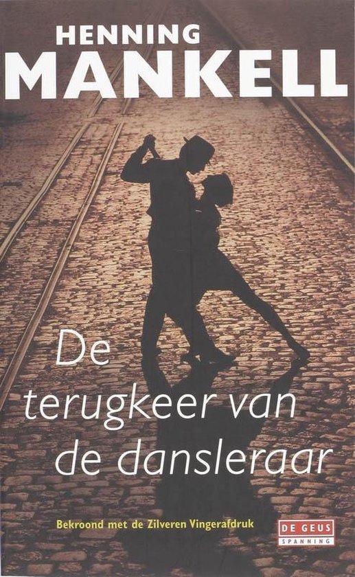 Cover van het boek 'De terugkeer van de dansleraar' van Henning Mankell