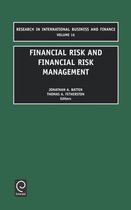 Financial Risk and Financial Risk Management