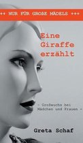 Eine Giraffe erzahlt