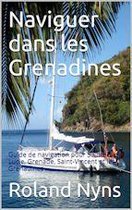 Sailpilot 4 - Mouillages et Marinas des Grenadines