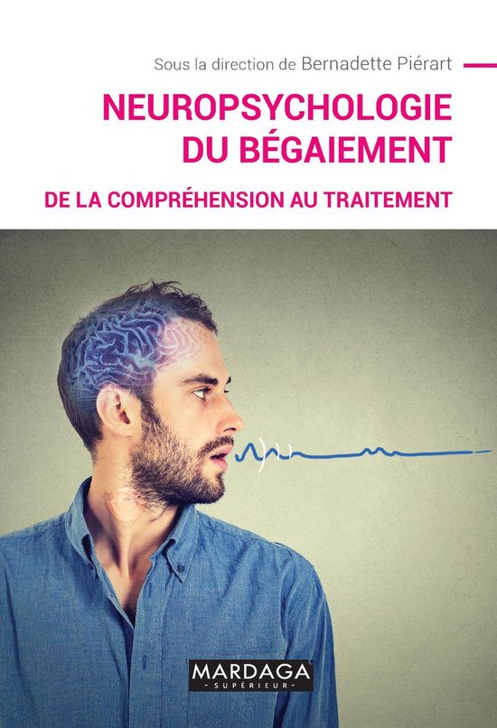 Neuropsychologie du bégaiement - cover