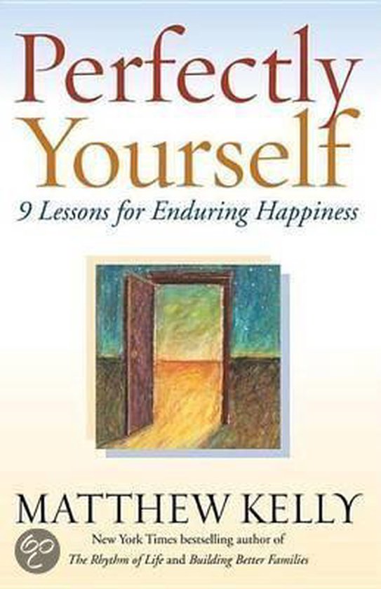 Perfectly Yourself, Matthew Kelly | 9781299250956 | Boeken | bol
