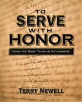To Serve with Honor
