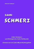 Biologische Zahn-Heilkunde - Zahn-Schmerz