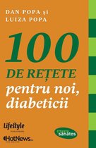 Citește sănătos - 100 de rețete pentru noi, diabeticii
