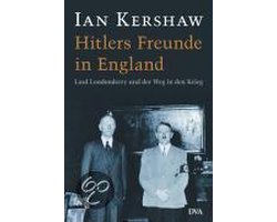 Hitlers Freunde in England