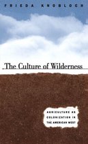 Studies in Rural Culture - The Culture of Wilderness