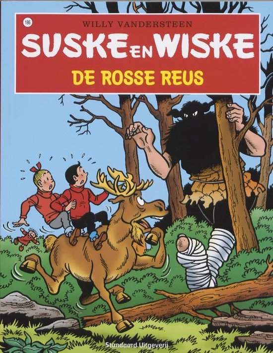 Cover van het boek 'Suske en Wiske / 186 De rosse reus' van w. Vandersteen