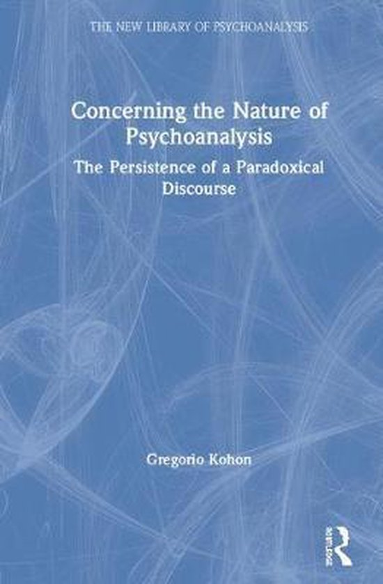 The New Library of Psychoanalysis- Concerning the Nature of  ... - cover