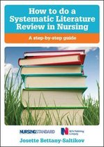 How to Do a Systematic Literature Review in Nursing