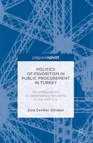 Reform and Transition in the Mediterranean - Politics of Favoritism in Public Procurement in Turkey