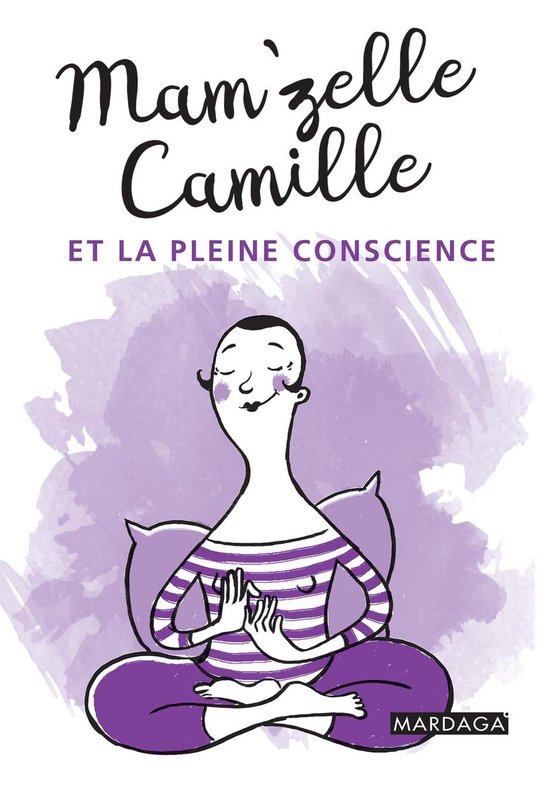 Mam'zelle Camille et la pleine conscience - cover