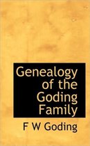 Genealogy of the Goding Family