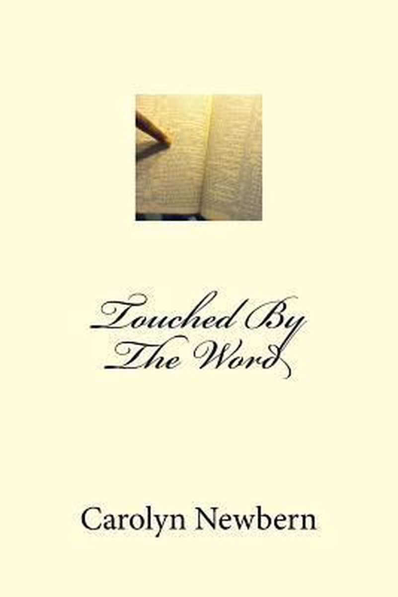 Touched By The Word van Carolyn D Newbern