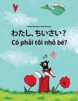 Watashi, Chiisai? Co Phai Toi Nho Be?