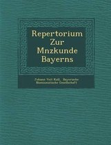 Repertorium Zur M Nzkunde Bayerns