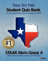 Texas Test Prep Student Quiz Book Staar Math Grade 4