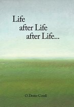 Life After Life After Life