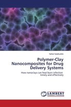 Polymer-Clay Nanocomposites for Drug Delivery Systems