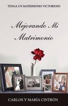 Mejorando Mi Matrimonio