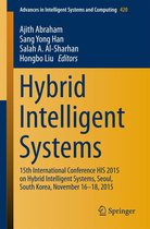 Advances in Intelligent Systems and Computing 420 - Hybrid Intelligent Systems