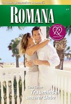 Romana 1777 - Trauminsel unserer Liebe