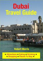 Dubai, United Arab Emirates Travel Guide
